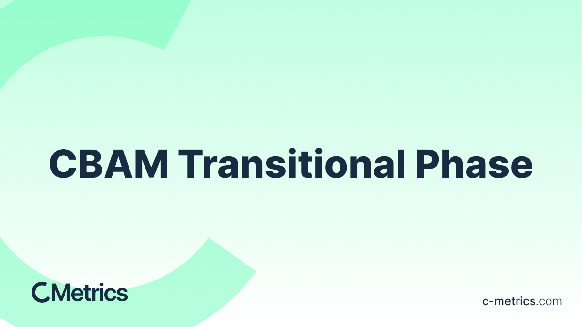 Navigating the CBAM Transitional Phase: A Practical Guide for Exporters